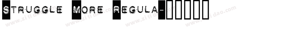 Struggle More Regula字体转换